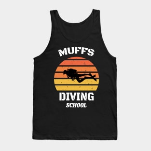 We Go Down With Confidence Muffs Diving School Tank Top